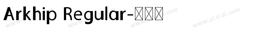 Arkhip Regular字体转换